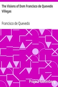 The Visions of Dom Francisco de Quevedo Villegas