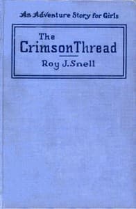 The Crimson Thread: An Adventure Story for Girls