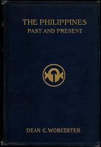 The Philippines: Past and Present (Volume 2 of 2) book cover