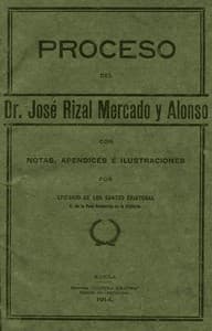 Proceso del Dr. José Rizal Mercado y Alonso