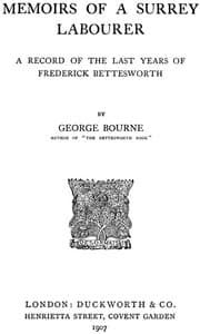 Memoirs of a Surrey Labourer: A Record of the Last Years of Frederick Bettesworth