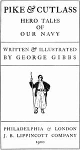 Pike & Cutlass: Hero Tales of Our Navy book cover