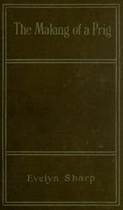 The Making of a Prig