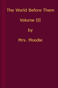 The World Before Them: A Novel. Volume 3 (of 3) book cover