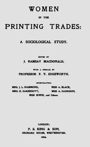 Women in the Printing Trades: A Sociological Study. book cover