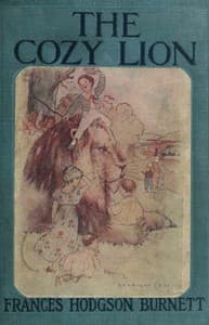 The Cozy Lion: As Told by Queen Crosspatch