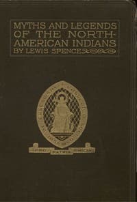 The Myths of the North American Indians