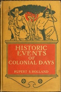 Historic Events of Colonial Days book cover