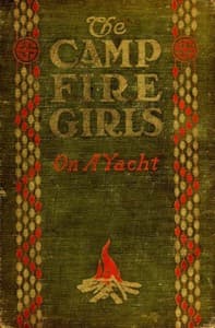 The Camp Fire Girls on a Yacht book cover