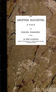The Adopted Daughter: A Tale for Young Persons book cover
