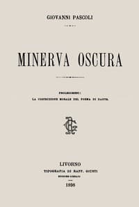 Minerva oscura
Prolegomeni: la costruzione morale del poema di Dante