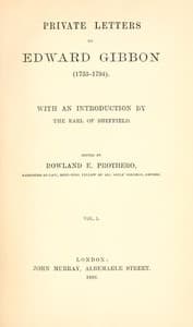 Private Letters of Edward Gibbon (1753-1794)  Volume 1 (of 2)