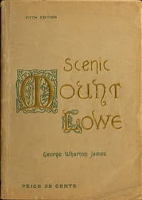 Scenic Mount Lowe and Its Wonderful Railway book cover