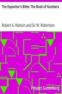 The Expositor's Bible: The Book of Numbers
