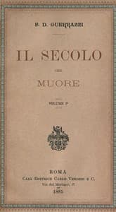 Il secolo che muore, vol. I