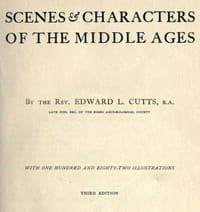 Scenes and Characters of the Middle Ages
Third Edition