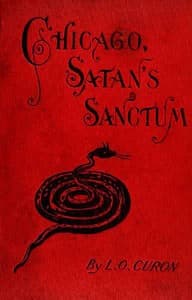 Chicago, Satan's Sanctum