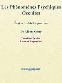Les Phénomènes Psychiques Occultes: État Actuel de la Question