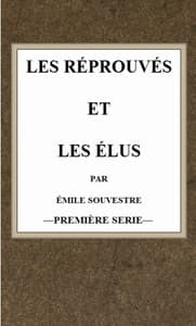 Les réprouvés et les élus (t.1)