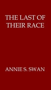 The Last of Their Race book cover
