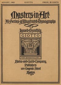 Masters in Art, Part 32, v. 3, August, 1902: Giotto
A Series of Illustrated Monographs