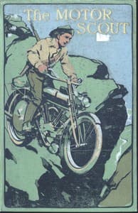 The Motor Scout: A Story of Adventure in South America book cover