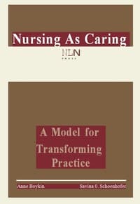Nursing as Caring: A Model for Transforming Practice book cover
