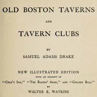 Old Boston Taverns and Tavern Clubs book cover
