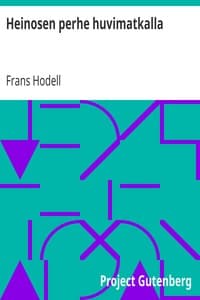 Heinosen perhe huvimatkalla
Huvinäytelmä 2:ssa näytöksessä book cover