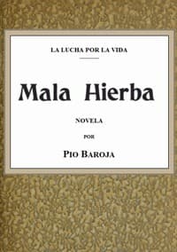 La lucha por la vida: Mala hierba