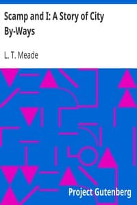 Scamp and I: A Story of City By-Ways book cover
