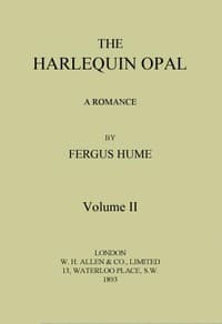 The Harlequin Opal: A Romance. Vol. 2 (of 3) book cover