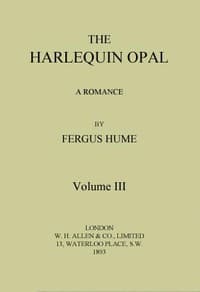 The Harlequin Opal: A Romance. Vol. 3 (of 3) book cover