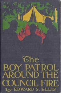 The Boy Patrol Around the Council Fire book cover