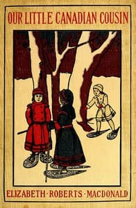 Our Little Canadian Cousin book cover