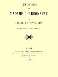 Les Jeudis de Madame Charbonneau book cover