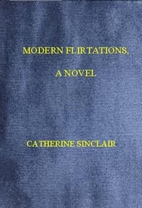 Modern Flirtations: A Novel book cover