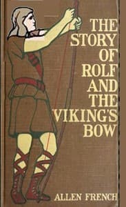 The Story of Rolf and the Viking's Bow book cover
