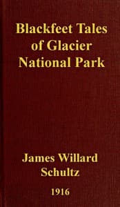 Blackfeet Tales of Glacier National Park