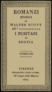 I Puritani di Scozia, vol. 3