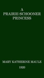 A Prairie-Schooner Princess