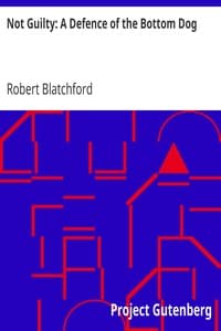 Not Guilty: A Defence of the Bottom Dog book cover