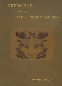 Cremorne and the later London gardens