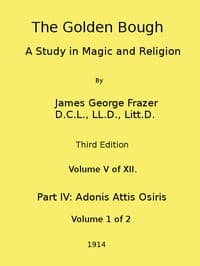 The Golden Bough: A Study in Magic and Religion (Third Edition, Vol. 05 of 12) book cover