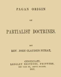 Pagan Origin of Partialist Doctrines