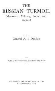 The Russian Turmoil; Memoirs: Military, Social, and Political book cover
