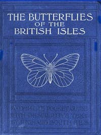 The Butterflies of the British Isles