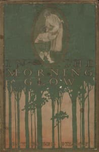 In the Morning Glow: Short Stories