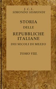 Storia delle repubbliche italiane dei secoli di mezzo, v. 08 (of 16) book cover