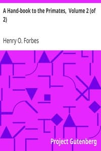 A Hand-book to the Primates,  Volume 2 (of 2)